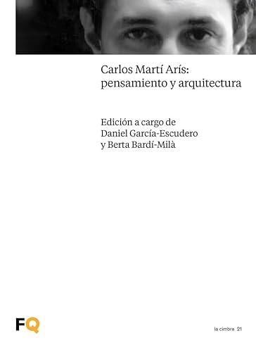 Stock image for Carlos Mart Ars: pensamiento y arquitectura for sale by AG Library