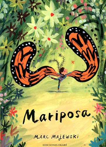 Beispielbild fr Mariposa (Spanish Edition) [Hardcover] Marc Majewski and Isadoro Saturno zum Verkauf von Lakeside Books