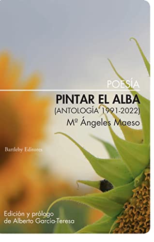 9788412594072: Pintar el alba (Antologa 1991-2022) (POESIA)