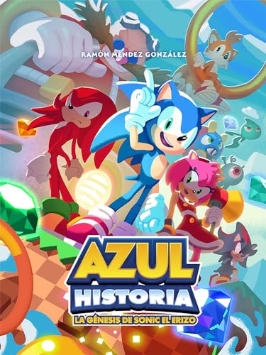 Imagen de archivo de AZUL HISTORIA LA GENESIS DE SONIC EL ERIZO a la venta por Librerias Prometeo y Proteo