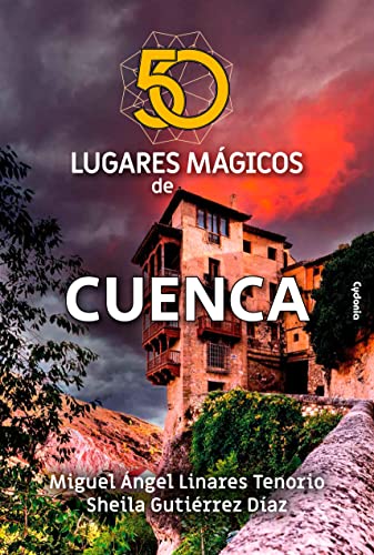 Beispielbild fr 50 lugares mgicos de Cuenca zum Verkauf von AG Library
