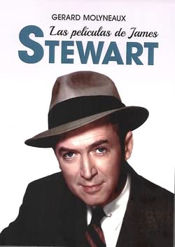 Beispielbild fr LAS PELCULAS DE JAMES STEWART zum Verkauf von Librerias Prometeo y Proteo