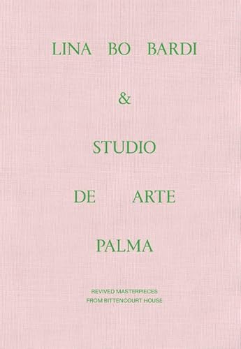 Beispielbild fr LINA BO BARDI & STUDIO DE ARTE PALMA zum Verkauf von Hilando Libros