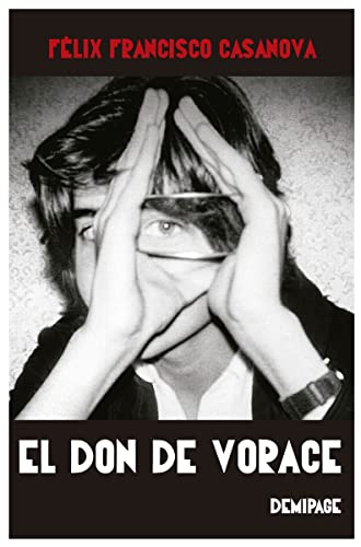 Stock image for EL DON DE VORACE for sale by KALAMO LIBROS, S.L.