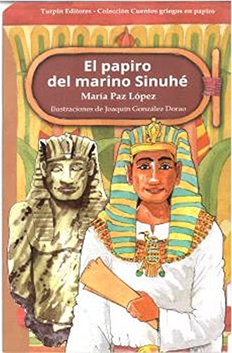 Imagen de archivo de El papiro del Marino Sinuh a la venta por AG Library