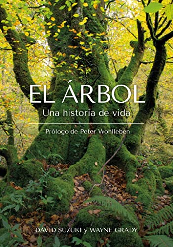 Stock image for EL RBOL. UNA HISTORIA DE VIDA for sale by KALAMO LIBROS, S.L.