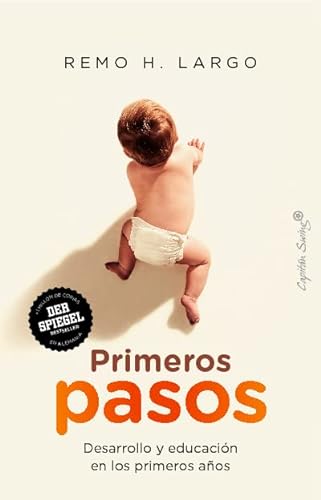 Stock image for PRIMEROS PASOS. DESARROLLO Y EDUCACION EN LOS PRIMEROS AOS for sale by KALAMO LIBROS, S.L.