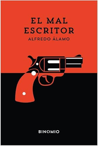 Stock image for EL MAL ESCRITOR for sale by KALAMO LIBROS, S.L.