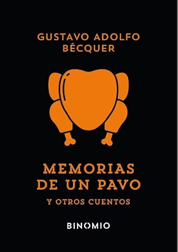 Stock image for MEMORIAS DE UN PAVO Y OTROS CUENTOS for sale by KALAMO LIBROS, S.L.