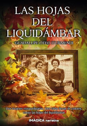 Stock image for Las hojas del Liquidmbar for sale by AG Library