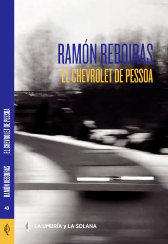 Beispielbild fr EL CHEVROLET DE PESSOA zum Verkauf von KALAMO LIBROS, S.L.