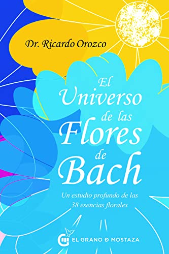 Beispielbild fr Universo De Las Flores De Bach, El zum Verkauf von Blackwell's