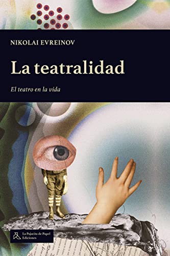 Imagen de archivo de LA TEATRALIDAD a la venta por KALAMO LIBROS, S.L.