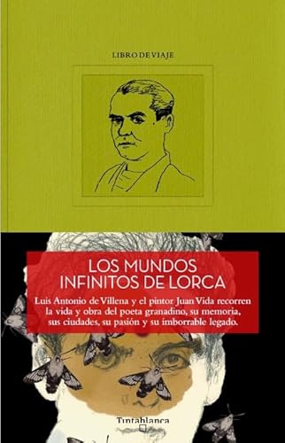 Imagen de archivo de Los mundos infinitos de Lorca (COLECCION TRAVESIAS) a la venta por medimops