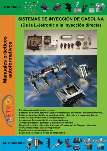 Imagen de archivo de Sistemas de inyeccin de gasolina (de la L-Jetronic a la inyeccin directa) a la venta por AG Library