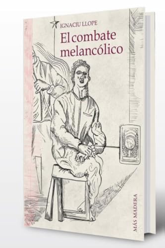 Beispielbild fr El combate melanclico zum Verkauf von AG Library