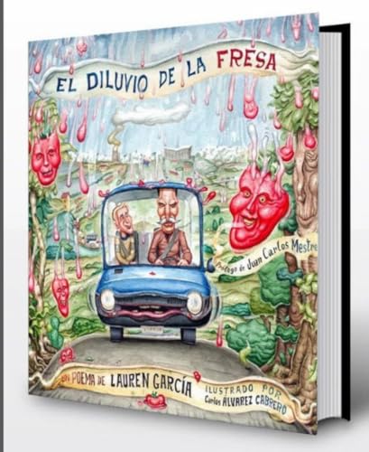 Imagen de archivo de EL DILUVIO DE LA FRESA a la venta por AG Library