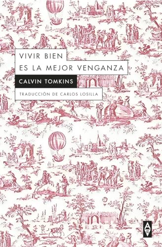 Beispielbild fr VIVIR BIEN ES LA MEJOR VENGANZA zum Verkauf von Agapea Libros