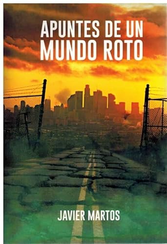 Stock image for Apuntes de un mundo roto for sale by AG Library