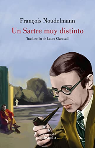 Imagen de archivo de SARTRE MUY DISTINTO, UN a la venta por Siglo Actual libros