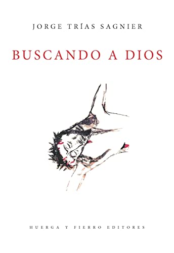 Imagen de archivo de BUSCANDO A DIOS a la venta por Siglo Actual libros
