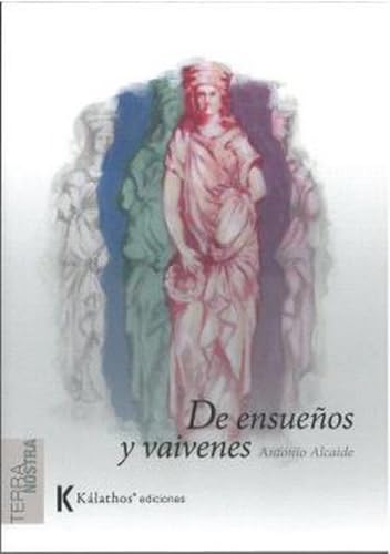 Imagen de archivo de DE ENSUEOS Y VAIVENES. a la venta por KALAMO LIBROS, S.L.