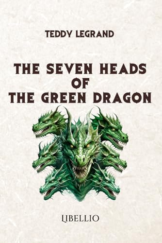 Imagen de archivo de THE SEVEN HEADS OF THE GREEN DRAGON a la venta por GF Books, Inc.