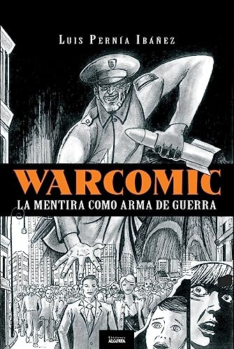 Stock image for Warcomic: la mentira como arma de guerra for sale by AG Library