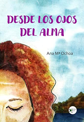Stock image for Desde los ojos del alma for sale by AG Library