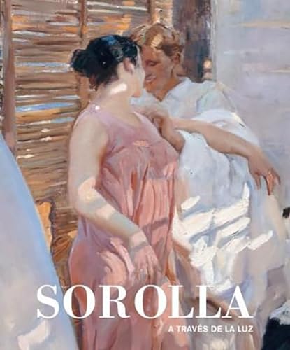 Stock image for SOROLLA A TRAVS DE LA LUZ for sale by Agapea Libros