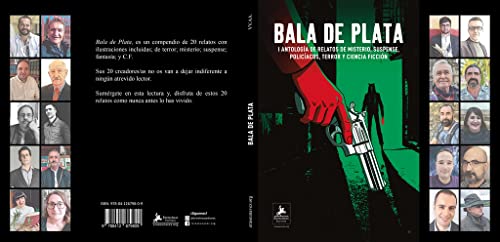 Imagen de archivo de Bala de plata (I ANTOLOGA DE RELATOS DE MISTERIO, SUSPENSE, POLICACOS, TERROR Y CIENCIA FICCIN ) a la venta por AG Library