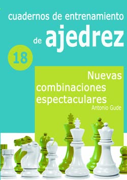 Imagen de archivo de Cuaderno de entrenamiento 18 - Nuevas combinaciones espectaculares a la venta por AG Library