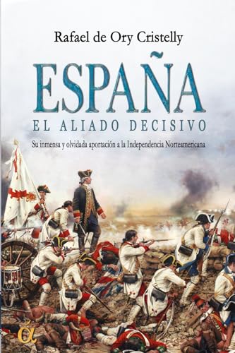 Stock image for ESPAA, EL ALIADO DECISIVO for sale by Antrtica