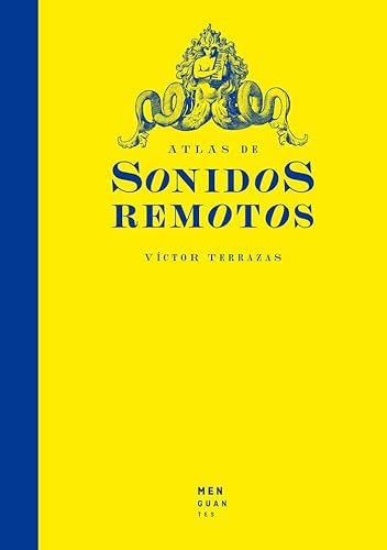 Beispielbild fr Atlas de Sonidos Remotos zum Verkauf von Blue Rock Books