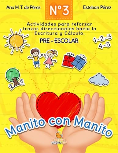 Stock image for Manito a Manito 3: Aprendiendo Trazo, cculo y lectura (Spanish Edition) for sale by Ria Christie Collections