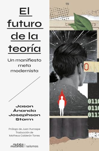 Beispielbild fr El futuro de la teora: Un manifiesto metamodernista: 5 (Sesmos) zum Verkauf von medimops