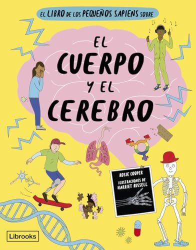 Stock image for EL LIBRO DE LOS PEQUEOS SAPIENS: EL CUERPO Y EL CEREBRO for sale by KALAMO LIBROS, S.L.