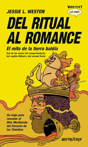 Stock image for DEL RITUAL AL ROMANCE. EL MITO DE LA TIERRA BALDA for sale by KALAMO LIBROS, S.L.