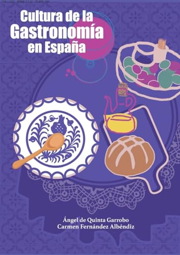 Stock image for Cultura de la Gastronoma en Espaa for sale by Agapea Libros