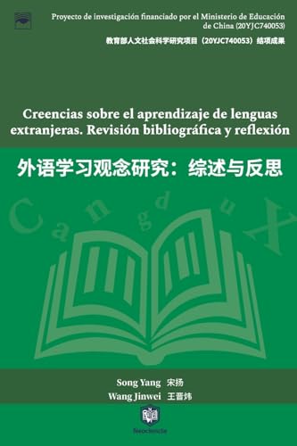 Stock image for Creencias sobre el aprendizaje de lenguas extranjeras. Revisin bibliogrfica y reflexin (Spanish Edition) for sale by California Books