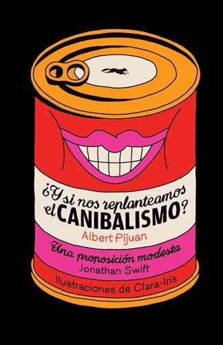 Stock image for Y si nos replanteamos el canibalismo? (ALBUMES ILUSTRADOS) for sale by medimops