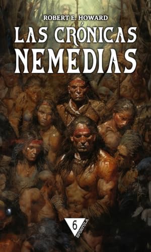 Imagen de archivo de Las Cronicas Nemedias 6 a la venta por AG Library