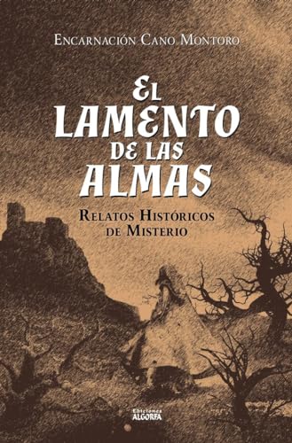 Stock image for El lamento de las almas. for sale by Librera PRAGA