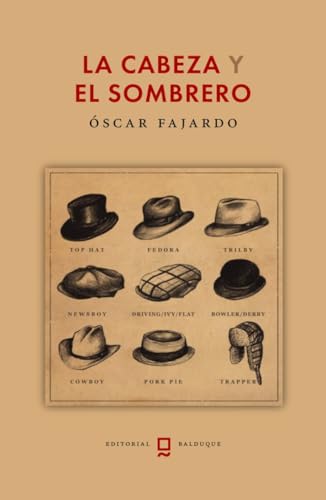 Imagen de archivo de LA CABEZA Y EL SOMBRERO a la venta por AG Library