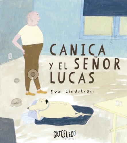 Stock image for CANICA Y EL SEOR LUCAS for sale by KALAMO LIBROS, S.L.