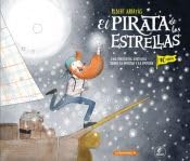 Immagine dell'editore per El pirata de las estrellas. Ed. 10? aniversario: Una historia sobre la empat?a y la amistad (Libros para la inspiraci?n emocional, Band 19) venduto da Kennys Bookshop and Art Galleries Ltd.