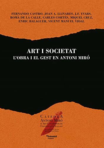 9788413020235: Art i societat: L'obra i el gest en Antoni Mir