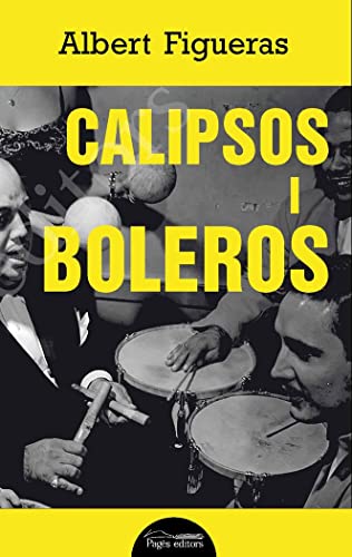 Stock image for Calipsos i boleros for sale by AG Library