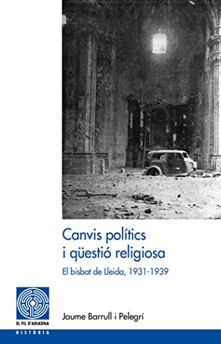 Imagen de archivo de Canvis poltics i questi religiosa a la venta por AG Library