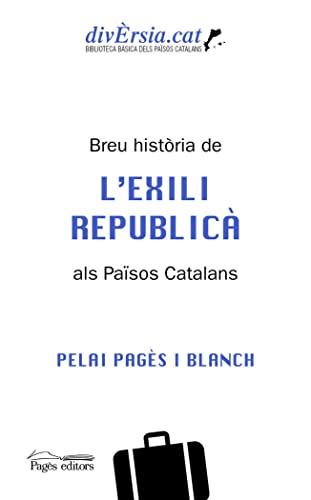 9788413034621: Breu histria de l'exili republic als Pasos Catalans